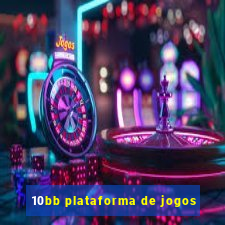 10bb plataforma de jogos